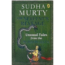 The Serpent's Revenge [Unusual Tales from the Mahabharata]